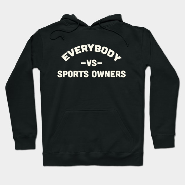 Owner Slander Hoodie by OptionaliTEES